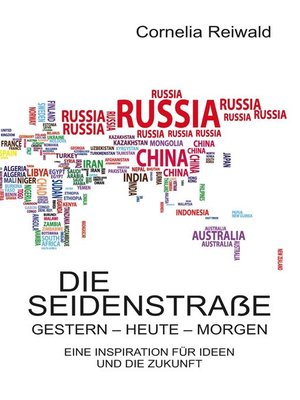 cover image of Die Seidenstraße – gestern--heute--morgen